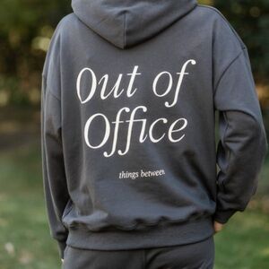 Things Between Out of Office Hoodie